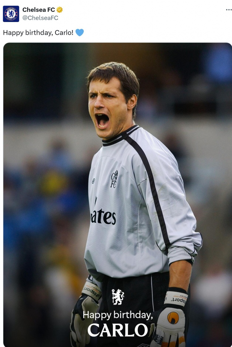 赛事-切尔西官方推特更新,祝贺传奇门将卡洛-库迪奇尼生日快乐